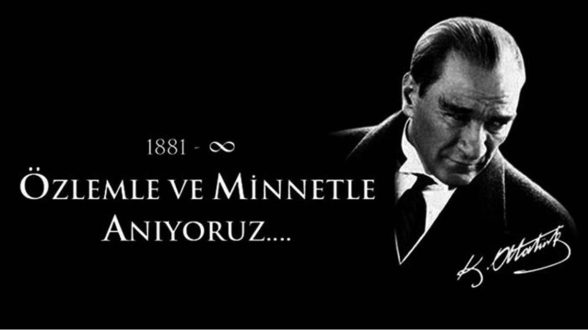 Kurucumuz M.Kemal Atatürk'ü vefatının 85. yılında rahmet ve minnetle anıyoruz.